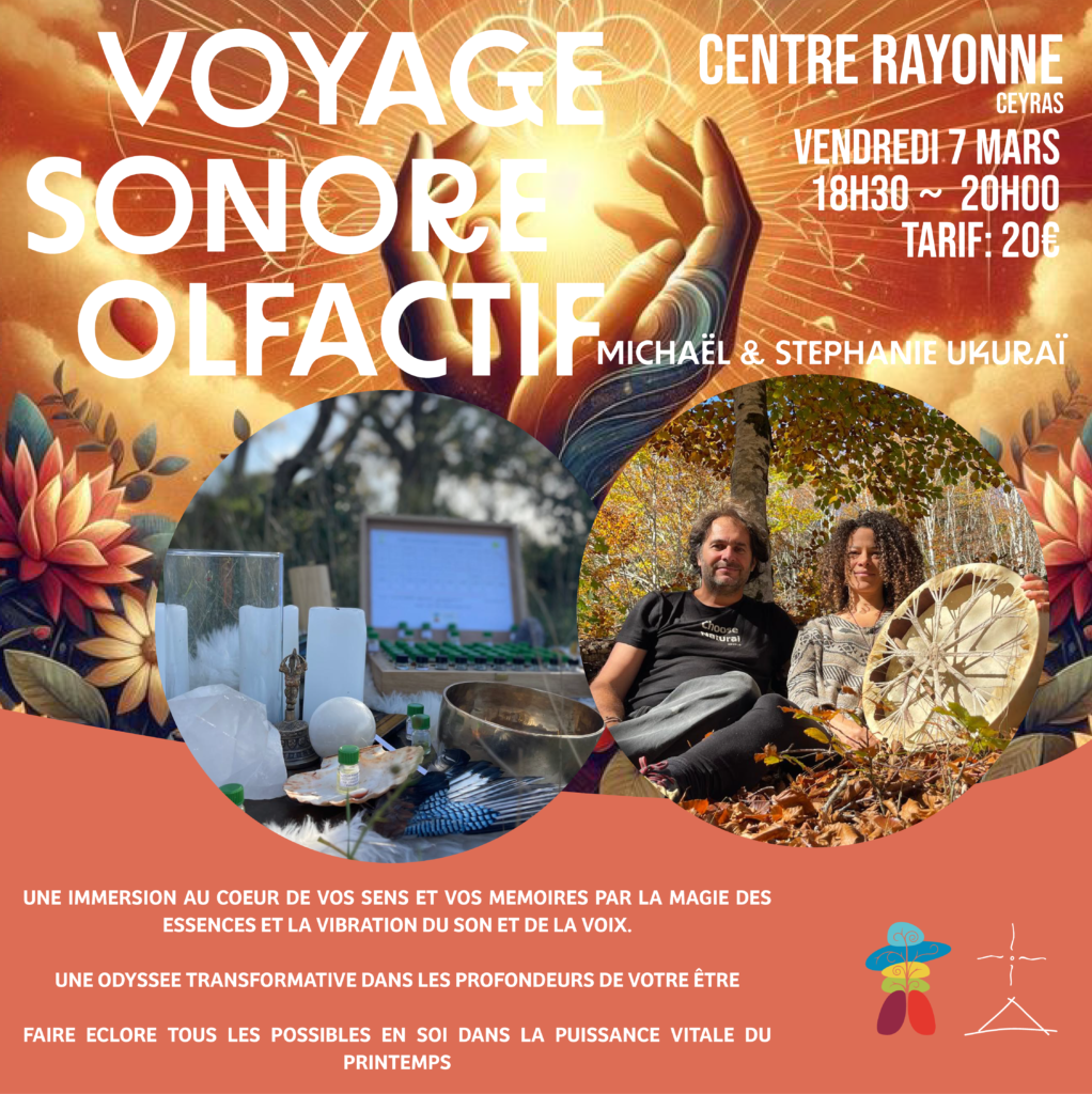 VOYAGE SONORE OLFACTIF à Ceyras près de montpellier