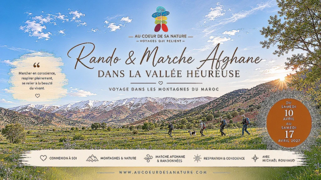 Rando et Marche Afghane dans la Vallée Heureuse au Maroc