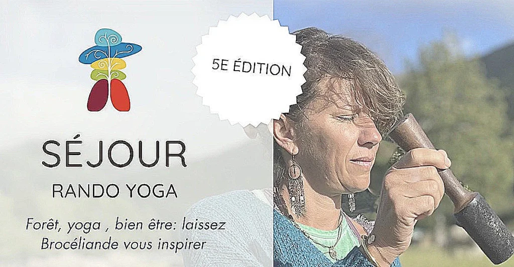 Retraite Rando & yoga à Brocéliande DU 12 AU 17 JUILLET 2026