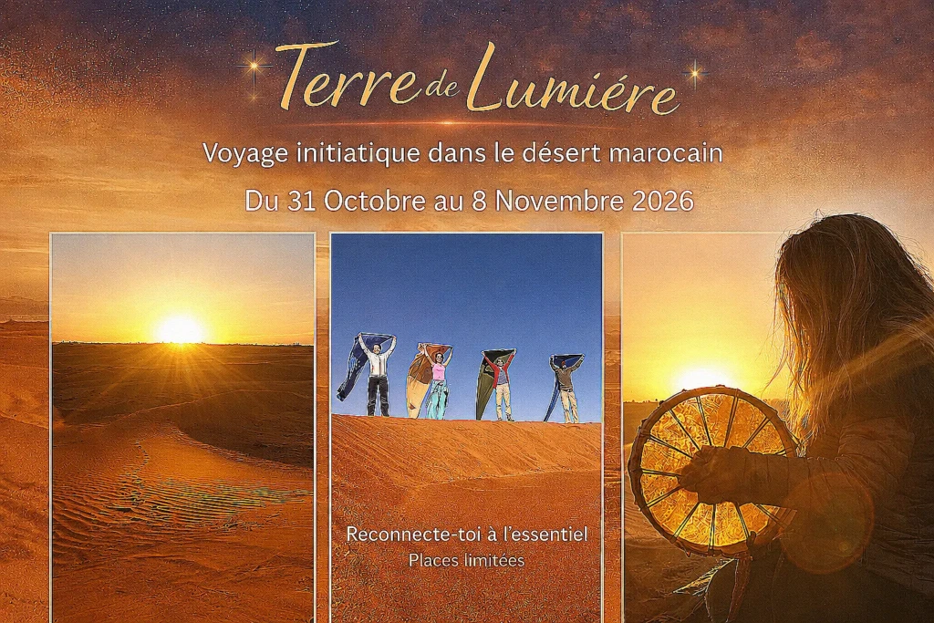 voyage initiatique au maroc terre de lumière novembre 2026