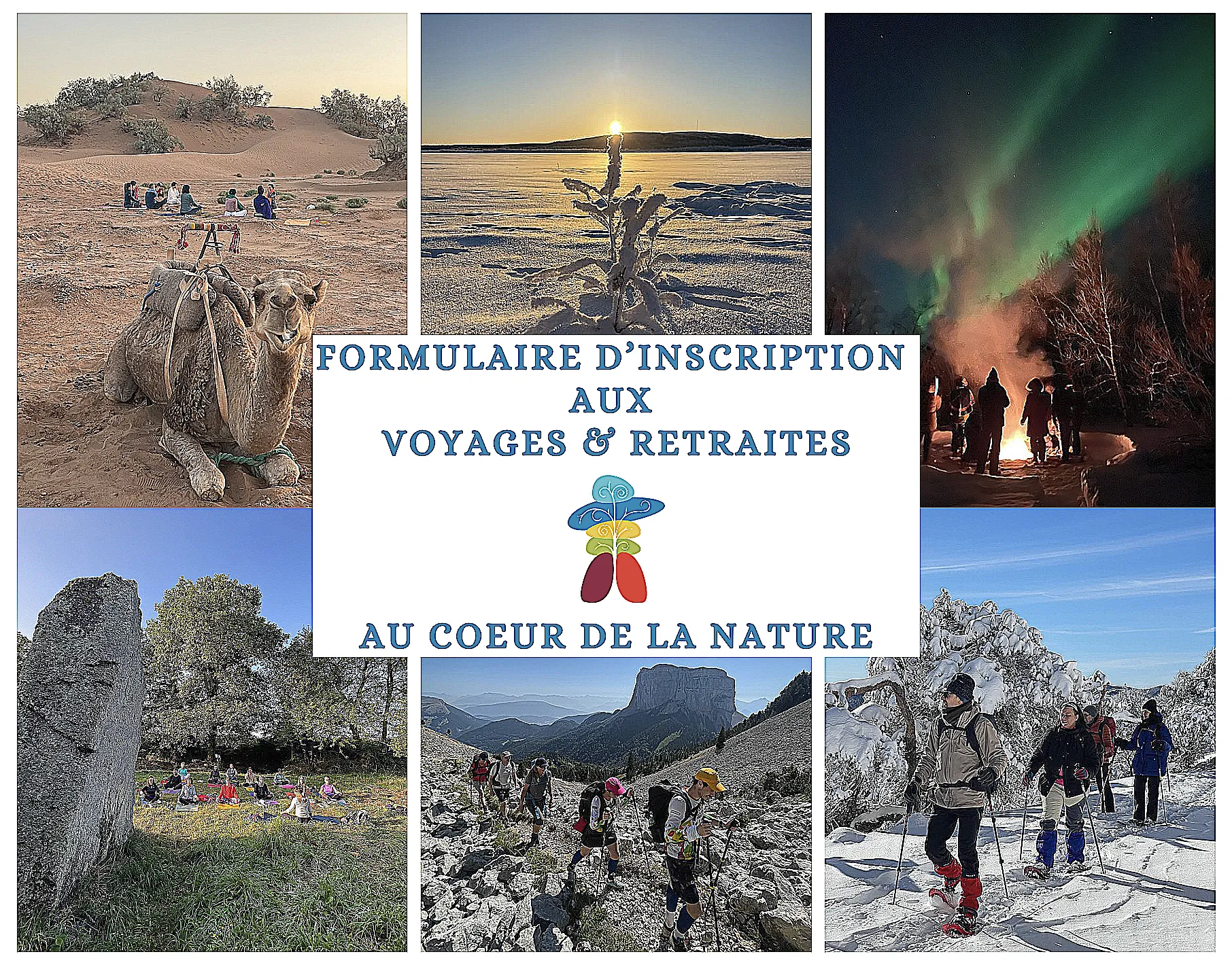 Formulaire d'inscription aux voyages et retraites des voyages organisés par Au Coeur de Sa Nature