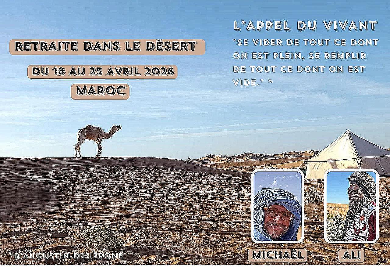 Retraite dans le désert marocain avec Ali Khatar et Michaël Rouhaud